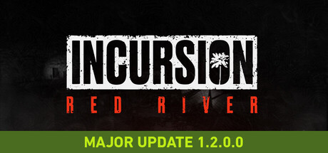 红河行动/Incursion Red River